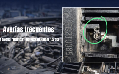 La avería «trampa» del Nissan Pulsar 1.5 dCi: Guía técnica para profesionales del recambio.